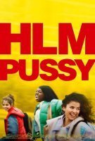 Fiche du film HLM Pussy