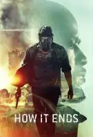 Fiche du film How it ends
