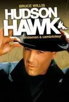 Fiche du film Hudson Hawk, gentleman et cambrioleur