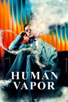 Fiche du film Human Vapor