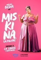Fiche du film Miskina la pauvre la loose continue