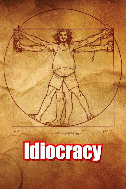 Idiocracy
