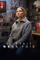 Fiche du film Il était deux fois