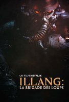Fiche du film Illang : La brigade des loups