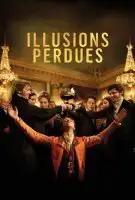 Fiche du film Illusions perdues