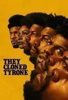 Affiche Ils ont cloné Tyrone