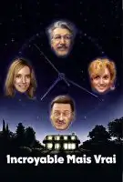 Fiche du film Incroyable mais vrai