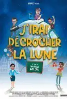 Fiche du film J'irai décrocher la lune