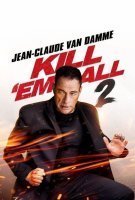 Fiche du film Kill Them All Again