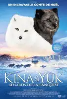 Affiche Kina & Yuk : Renards de la banquise
