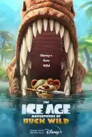 L’Âge de Glace : Les aventures de Buck Wild