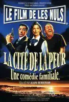 Fiche du film La Cité de la Peur