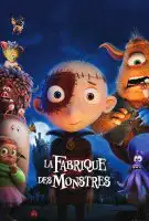 Fiche du film La Fabrique des monstres