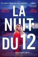 Fiche du film La nuit du 12
