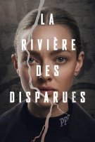 Affiche La Rivière des Disparues Affiche La Rivière des Disparues