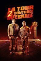 Fiche du film La Tour 2 Contrôle Infernale