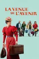 Fiche du film La venue de l'avenir