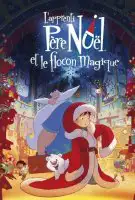 Fiche du film L'apprenti Père Noël et le flocon magique