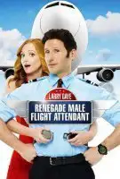 Fiche du film Larry Gaye : hôtesse de l'air