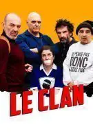 Fiche du film Le clan