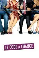 Fiche du film Le code a changé