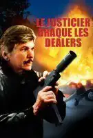 Fiche du film Le justicier braque les dealers