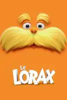 Fiche du film Le Lorax