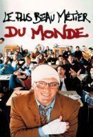 Le Plus Beau Métier du monde
