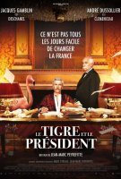 Fiche du film Le Tigre et le Président
