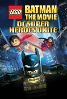 Fiche du film LEGO Batman : Le Film - Unité des Super Héros DC Comics