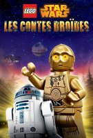Fiche du film LEGO Star Wars : Droid Tales