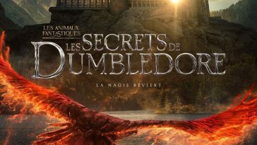 Les Animaux Fantastiques 3 : Les Secrets de Dumbledore