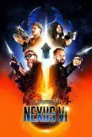 Fiche du film Les aventures du Nexus VI