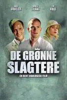 Fiche du film Les Bouchers verts