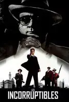 Fiche du film Les incorruptibles