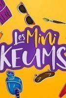Affiche Les Minikeums Affiche Les Minikeums