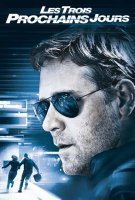 Fiche du film Les trois prochains jours