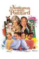 Fiche du film Les vengeances de Maître Poutifard