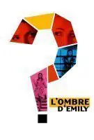 Fiche du film L'ombre d'Emily
