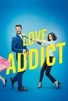 Fiche du film Love Addict