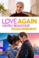 Fiche du film Love again : un peu, beaucoup, passionnément