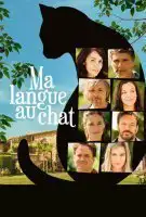 Fiche du film Ma langue au chat