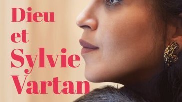 Ma Mère, Dieu et Sylvie Vartan
