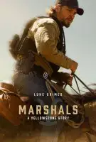 Fiche du film Marshals : A Yellowstone Story