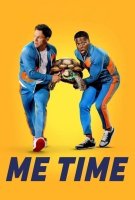 Affiche Me Time : Enfin seul ? Affiche Me Time : Enfin seul ?