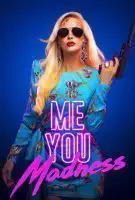 Affiche Me you madness