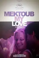Fiche du film Mektoub, my love: intermezzo