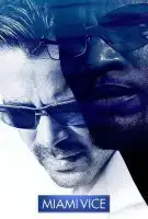 Affiche Miami Vice : Deux flics à Miami