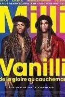 Fiche du film Milli Vanilli, de la gloire au cauchemar