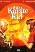 Fiche du film Miss Karaté Kid